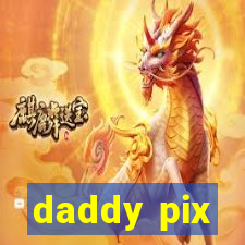 daddy pix